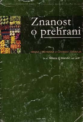 Znanost o prehrani: hrana i prehrana u čuvanju zdravlja